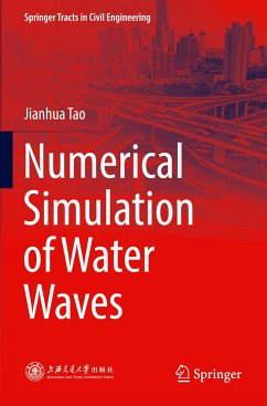 Numerical Simulation of Water Waves - Tao, Jianhua