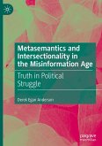 Metasemantics and Intersectionality in the Misinformation Age