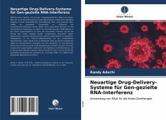 Neuartige Drug-Delivery-Systeme für Gen-gezielte RNA-Interferenz - Adachi, Randy