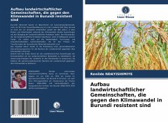 Aufbau landwirtschaftlicher Gemeinschaften, die gegen den Klimawandel in Burundi resistent sind - NDAYISHIMIYE, Renilde