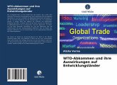 WTO-Abkommen und ihre Auswirkungen auf Entwicklungsländer