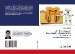 An Overview of Regenerative Endodontic procedures - Rawtiya, Manjusha;Rajyaguru, Deena