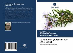 Le romarin (Rosmarinus officinalis) - Yeddes, Walid;Aidi Wannes, Wissem;Saidani Tounsi, Moufida