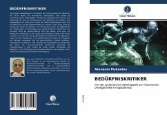 BEDÜRFNISKRITIKER - Mykonios, Atanásio