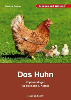 Das Huhn - Kopiervorlagen für die 2. bis 4. Klasse - Gugeler, Susanne