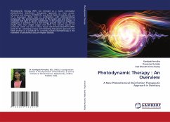 Photodynamic Therapy : An Overview
