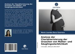 Analyse der Charakterisierung der Ursachen von Mütter- und Säuglingssterblichkeit - Baca Guerrero, María Lourdes