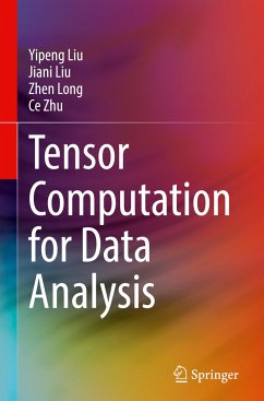 Tensor Computation for Data Analysis - Liu, Yipeng;Liu, Jiani;Long, Zhen