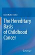 The Hereditary Basis of Childhood Cancer - Bild 1