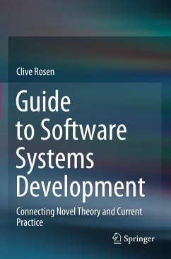 Guide to Software Systems Development - Rosen, Clive