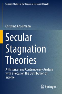 Secular Stagnation Theories - Anselmann, Christina