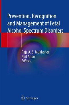 Prevention, Recognition and Management of Fetal Alcohol Spectrum Disorders