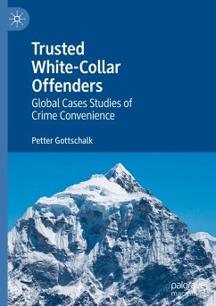 Trusted White-Collar Offenders - Gottschalk, Petter