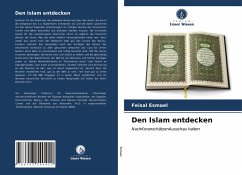 Den Islam entdecken - Esmael, Feisal