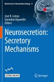 Neurosecretion: Secretory Mechanisms