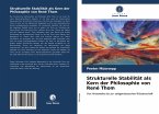 Strukturelle Stabilität als Kern der Philosophie von René Thom