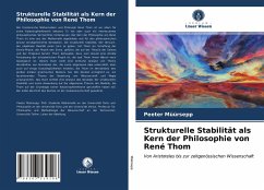 Strukturelle Stabilität als Kern der Philosophie von René Thom - Müürsepp, Peeter