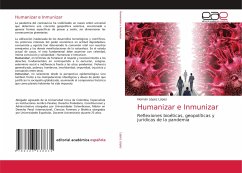 Humanizar e Inmunizar - López López, Hernán