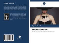 Blinder Speicher - Sharifi, Sajede