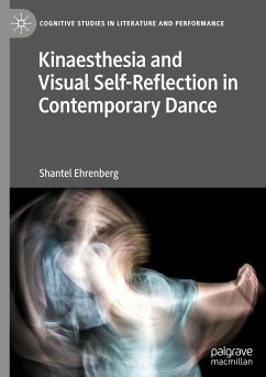 Kinaesthesia and Visual Self-Reflection in Contemporary Dance - Ehrenberg, Shantel