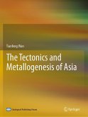 The Tectonics and Metallogenesis of Asia The Tectonics and Metallogenesis of Asia