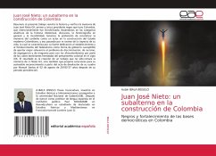 Juan José Nieto: un subalterno en la construcción de Colombia