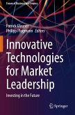 Innovative Technologies for Market Leadership