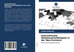 Internationale Wettbewerbsfähigkeit in der New Economy - ZENKYNA, ELENA