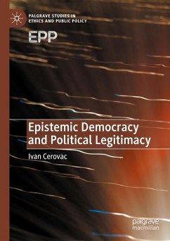 Epistemic Democracy and Political Legitimacy - Cerovac, Ivan