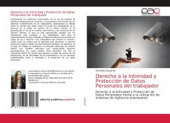 Derecho a la Intimidad y Protección de Datos Personales del trabajador - Izquierdo, Antonieta