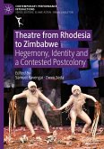 Theatre from Rhodesia to Zimbabwe