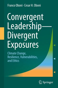 Convergent Leadership-Divergent Exposures - Oboni, Franco;H. Oboni, Cesar