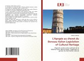 L'Apogée au chevet du Berceau Italien Legislation of Cultural Heritage