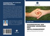 WAHRNEHMUNG DER GEMEINDE GEGENÜBER DEM ABFALLMANAGEMENT