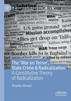 The ¿War on Terror¿, State Crime & Radicalization - Ahmed, Shamila