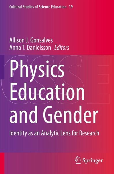 Physics Education and Gender Physics Education and Gender