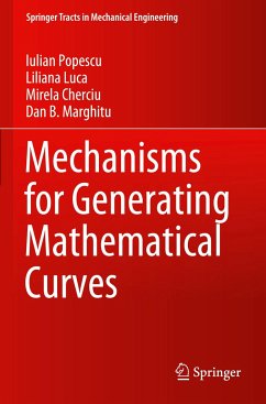 Mechanisms for Generating Mathematical Curves - Popescu, Iulian;Luca, Liliana;Cherciu, Mirela