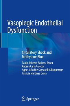 Vasoplegic Endothelial Dysfunction - Barbosa Evora, Paulo Roberto;Celotto, Andrea Carla;Sumarelli Albuquerque, Agnes Afrodite
