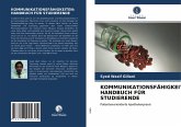 KOMMUNIKATIONSFÄHIGKEITEN: HANDBUCH FÜR STUDIERENDE