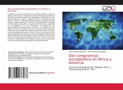 Del compromiso sociopolítico en África y América