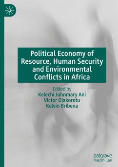 Political Economy of Resource, Human Security and Environmental Conflicts in Africa