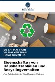 Eigenschaften von Haushaltsabfällen und Recyclingverhalten