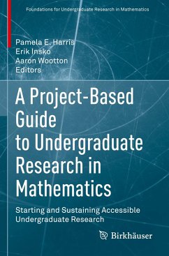 A Project-Based Guide to Undergraduate Research in Mathematics