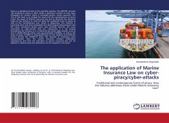 The application of Marine Insurance Law on cyber-piracy/cyber-attacks