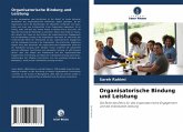 Organisatorische Bindung und Leistung