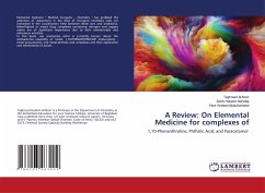 A Review: On Elemental Medicine for complexes of - Al-Noor, Taghreed;Alkhafaji, Zainb Habeeb;Abdulhameed, Yasir Waleed