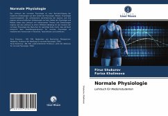 Normale Physiologie - Shukurov, Firuz;Khalimova, Fariza