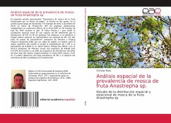 Cover Análisis espacial de la prevalencia de mosca de fruta Anastrepha sp.