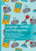 Language, Gender and Videogames