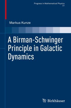 A Birman-Schwinger Principle in Galactic Dynamics - Kunze, Markus